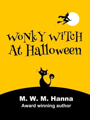 cover image of Wonky Witch at Halloween